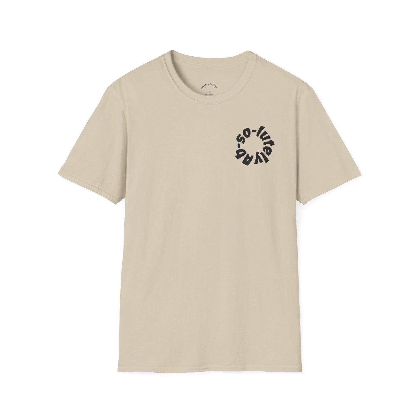 Softstyle "Ab-so-lutely" Tee (Unisex)