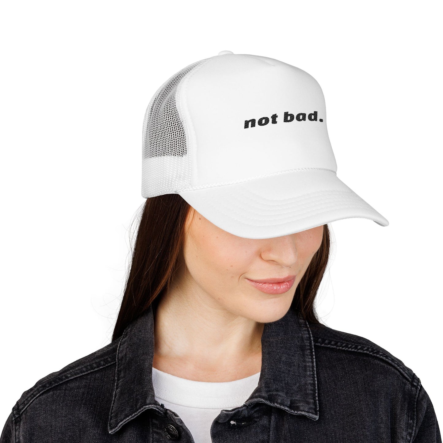 Vibrant "Not Bad" Trucker Hat (Embroidery)
