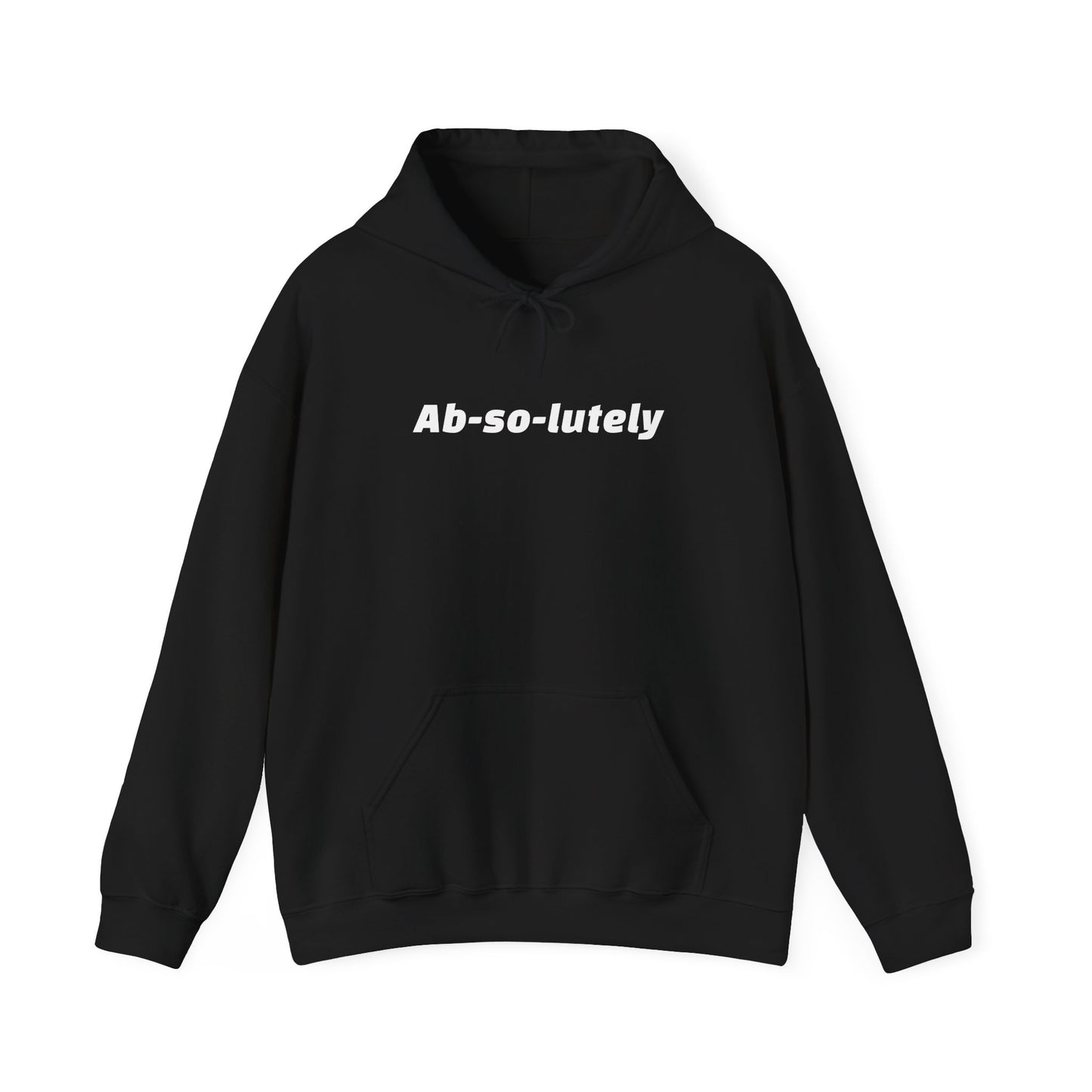 Heavy Blend "Ab-So-Lutely" Hoodie (Unisex)