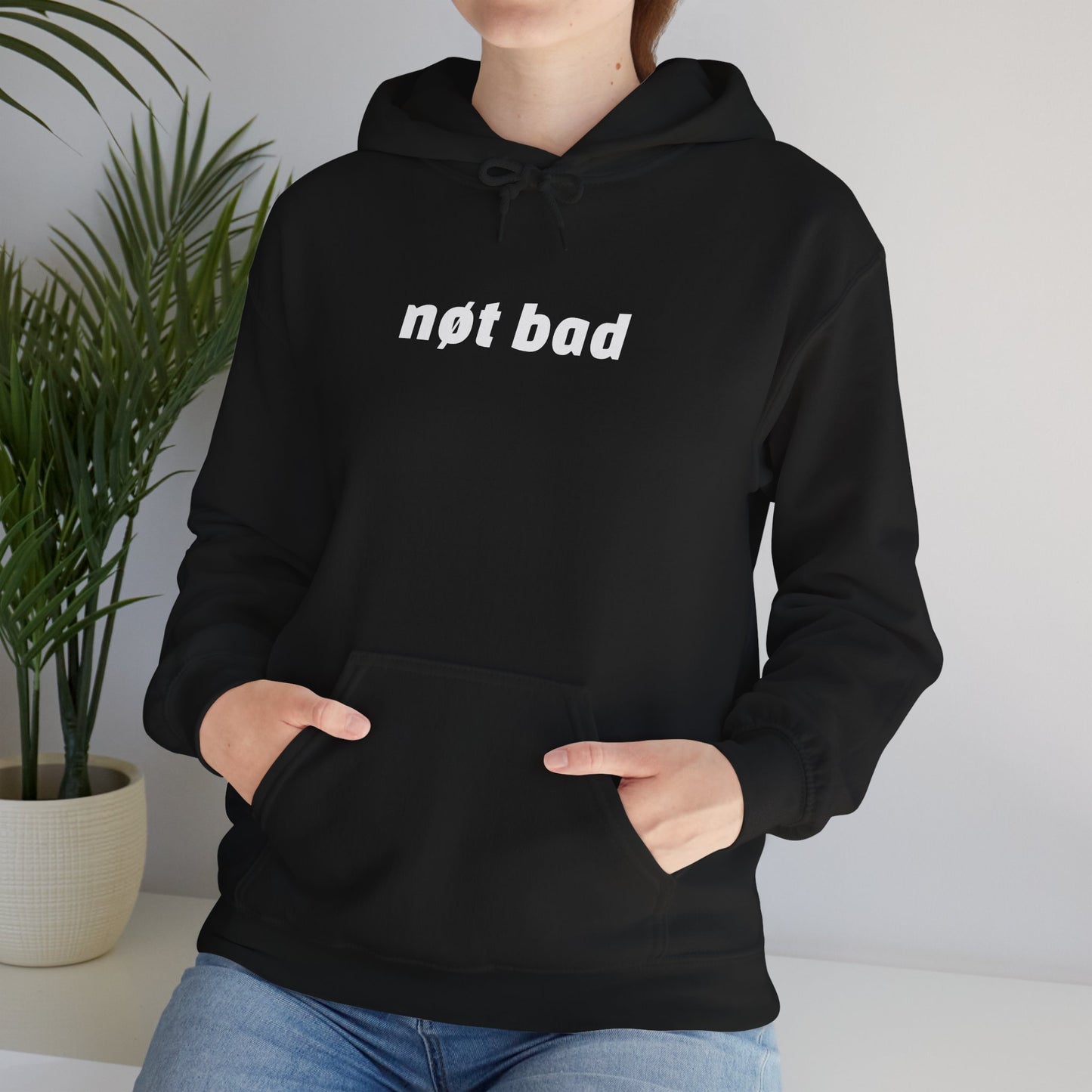 Heavy Blend "Not Bad" Hoodie (Unisex)