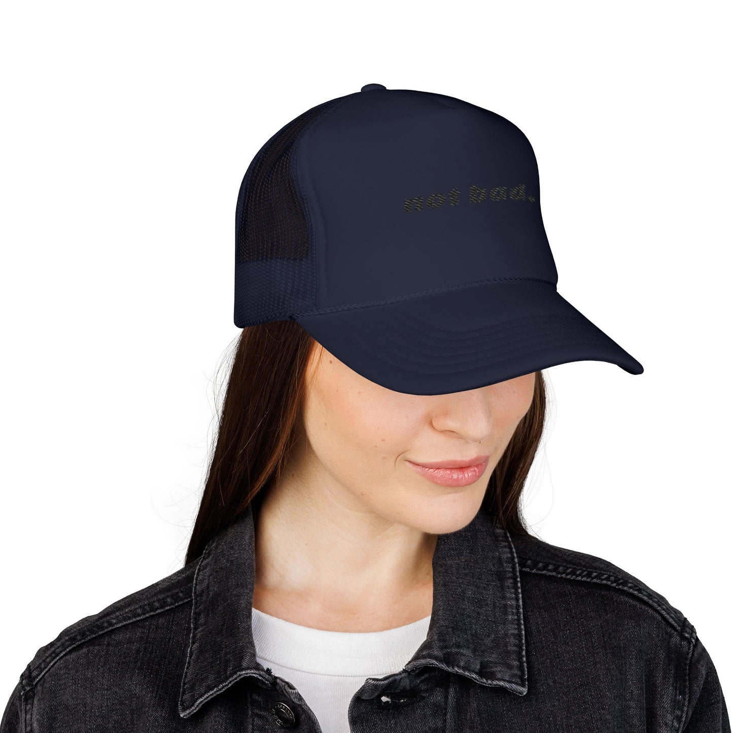 Vibrant "Not Bad" Trucker Hat (Embroidery)