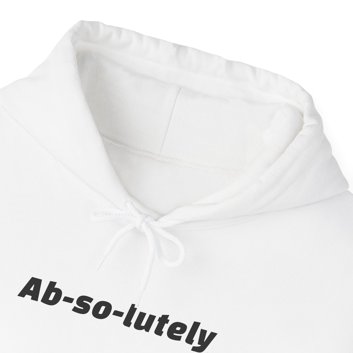 Heavy Blend "Ab-So-Lutely" Hoodie (Unisex)