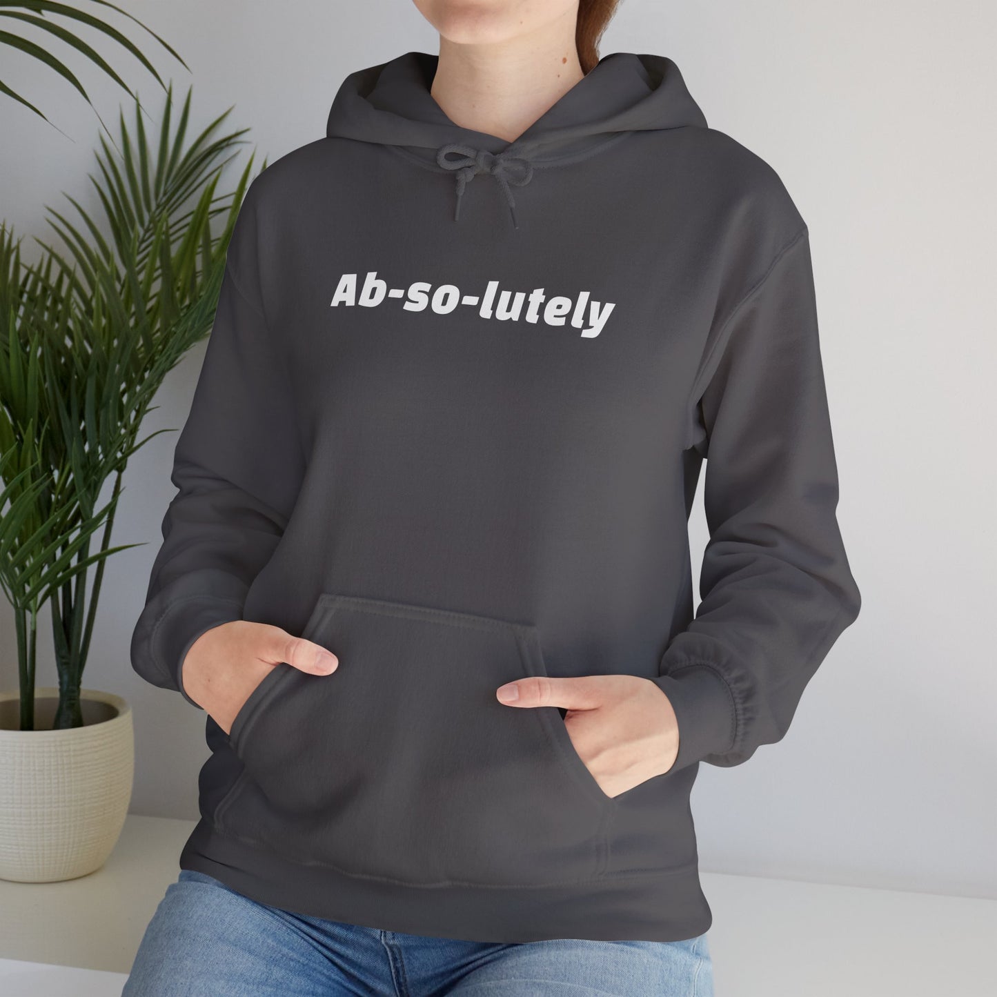 Heavy Blend "Ab-So-Lutely" Hoodie (Unisex)