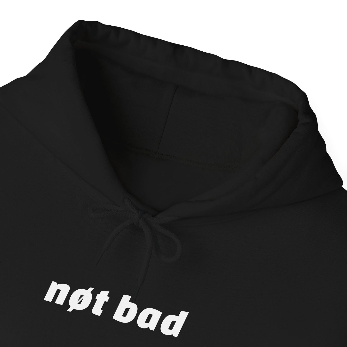 Heavy Blend "Not Bad" Hoodie (Unisex)