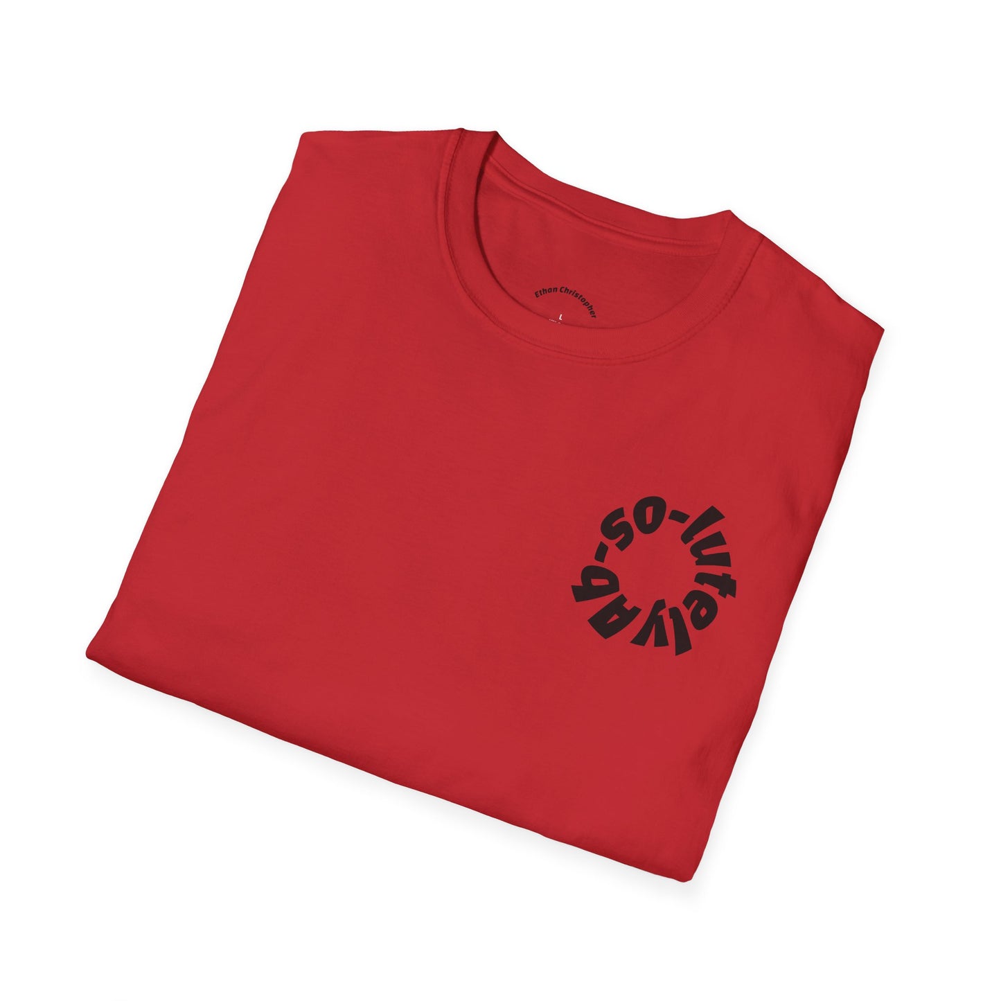 Softstyle "Ab-so-lutely" Tee (Unisex)