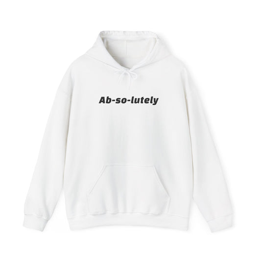 Heavy Blend "Ab-So-Lutely" Hoodie (Unisex)
