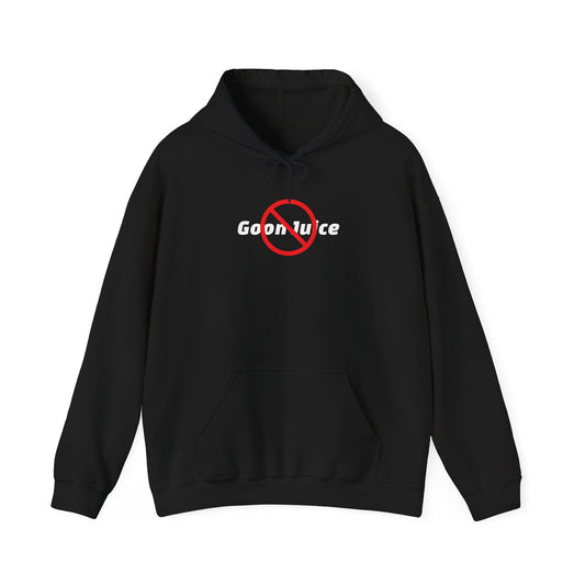 Heavy Blend "No Goon Juice" Hoodie (Unisex)