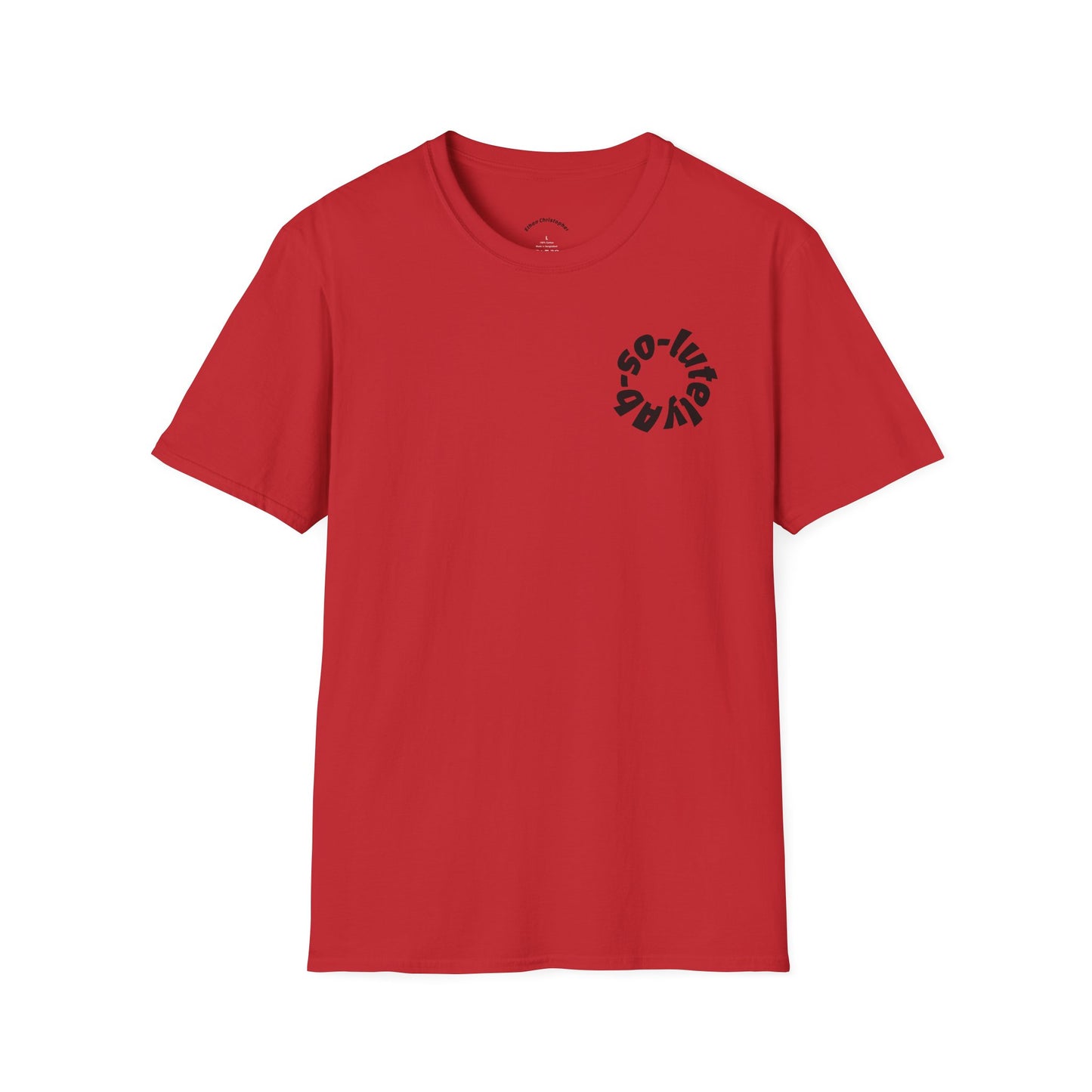 Softstyle "Ab-so-lutely" Tee (Unisex)