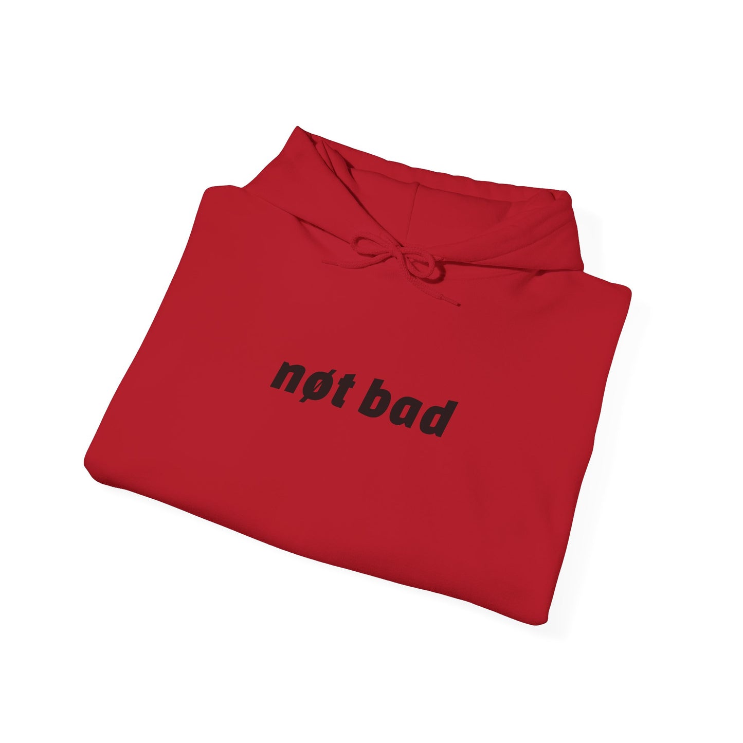 Heavy Blend "Not Bad" Hoodie (Unisex)