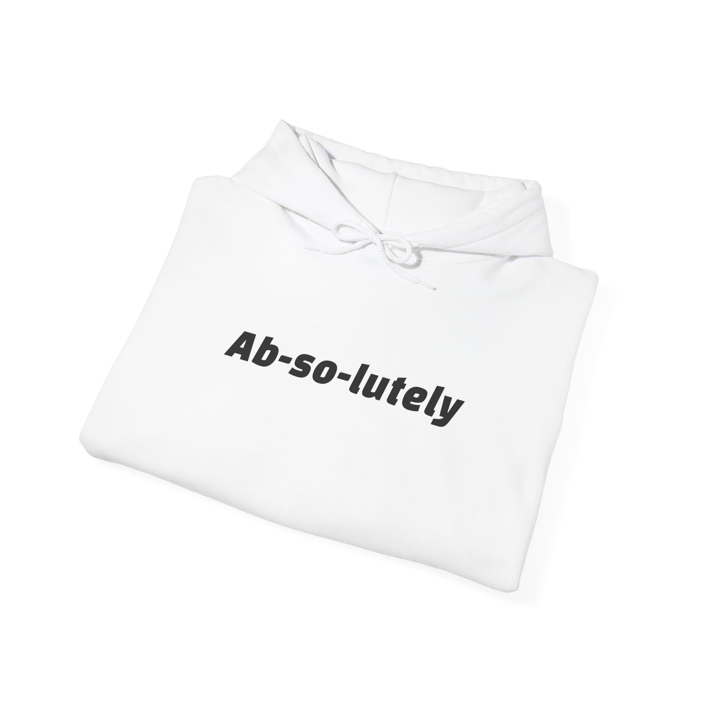 Heavy Blend "Ab-So-Lutely" Hoodie (Unisex)