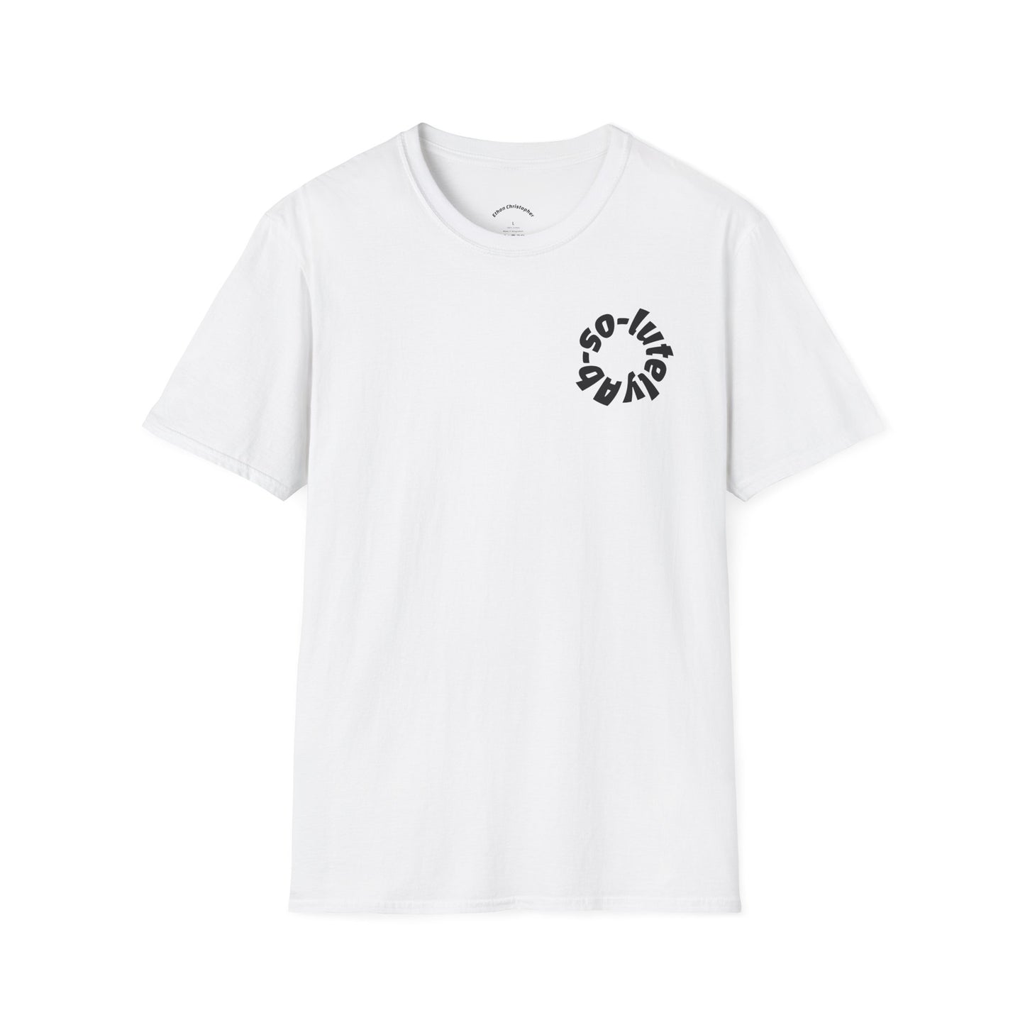 Softstyle "Ab-so-lutely" Tee (Unisex)