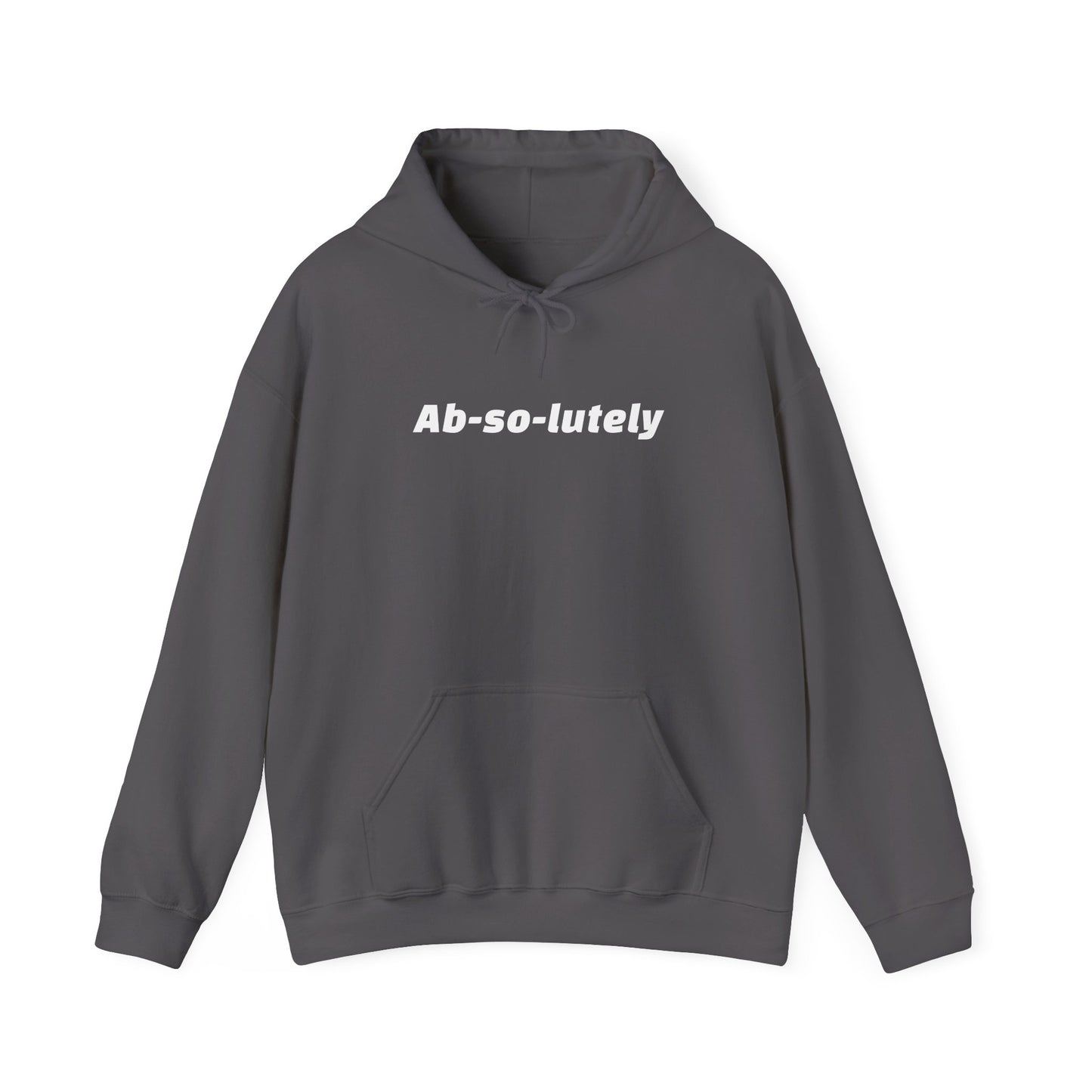 Heavy Blend "Ab-So-Lutely" Hoodie (Unisex)